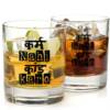Karm Nahi Kand Karo whisky glass