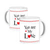 you are my love mug